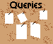 Queries